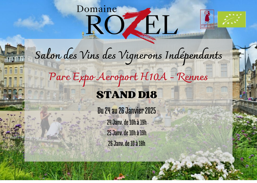 Retrouvez nous au stand D18 lors du salon des vignerons indépendants à Rennes du 24 au 26 janv 2025